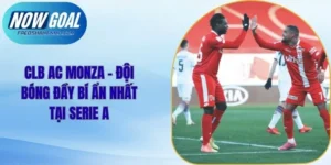 CLB AC Monza - Đội Bóng Đầy Bí Ẩn Nhất Tại Serie A