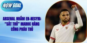 Arsenal Nhắm En-Nesyri: “Sát Thủ” Maroc Hàng Công Pháo Thủ